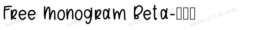 Free Monogram Beta字体转换